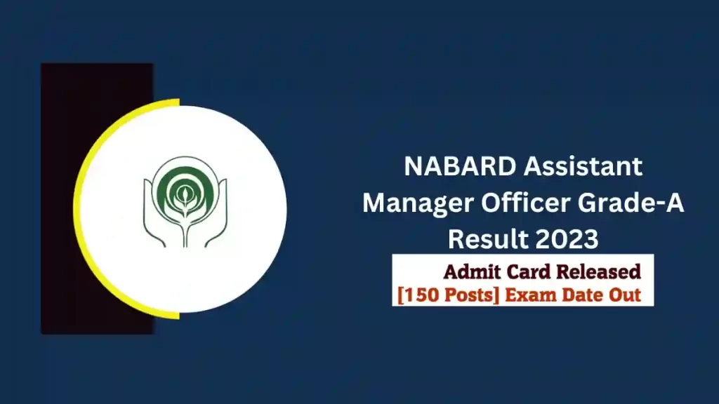 NABARD Assistant Manager Officer Grade-A Result 2023
