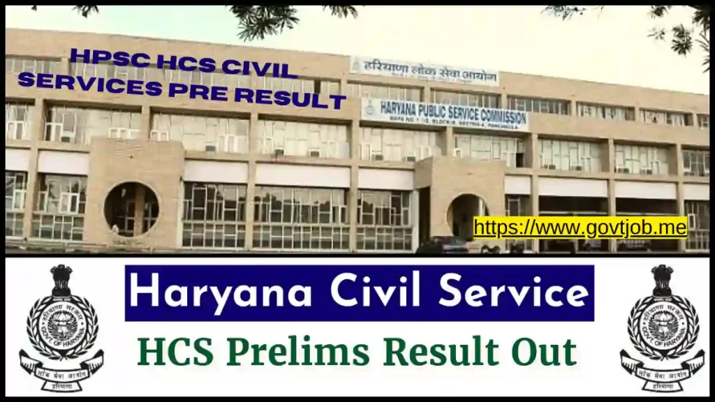 HPSC HCS Civil Services Pre Result