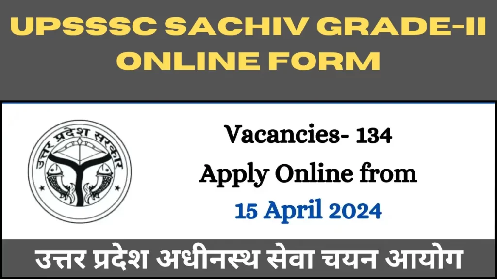 UPSSSC Sachiv Grade-II Online Form
